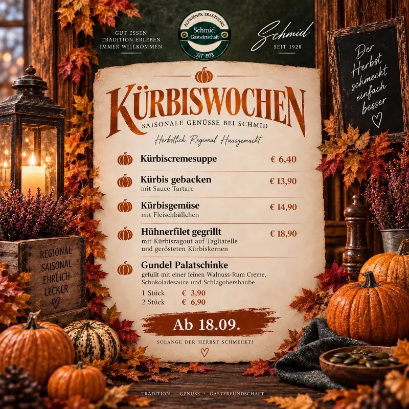 Karte der Kürbiswochen mit fünf Gerichten: Kürbiscremesuppe, Kürbis gebacken mit Sauce Tartare, Kürbisgemüse mit Fleischbällchen, gegrilltes Hühnerfilet mit Kürbisragout und Gundel Palatschinke