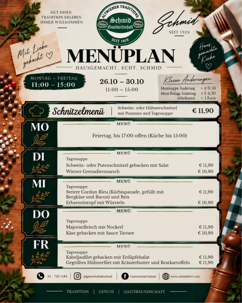 Menüplan der Gastwirtschaft Schmid für 26. bis 30. Oktober, Montag bis Freitag mit Tagessuppe und zwei Menüs je Tag